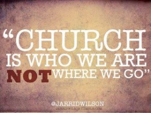 church is who we are