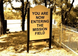 mission field sign